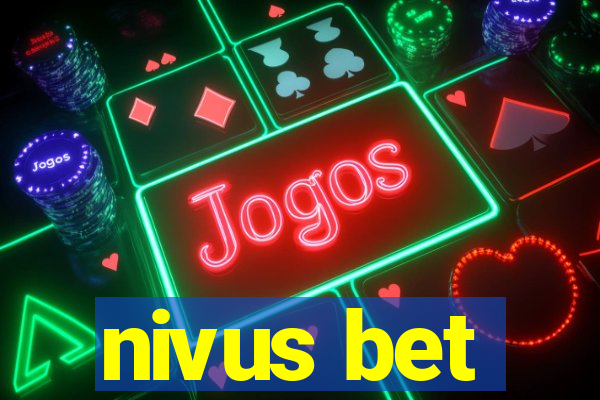 nivus bet